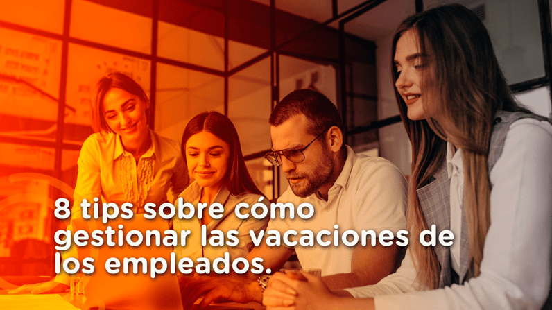 8 tips gestion de empleados