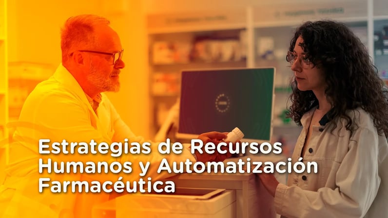 Estrategias de Recursos Humanos y Automatización Farmacéutica 